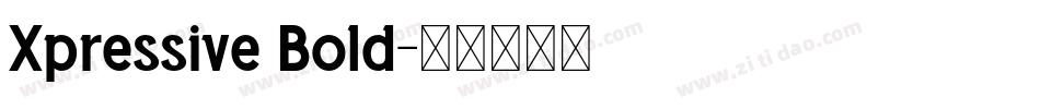 Xpressive Bold字体转换